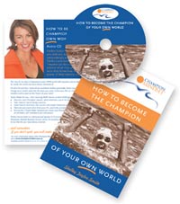 How to Become the Champion of your own world CD & Workbook - $49.95